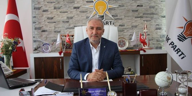 Ak Parti İl Başkanı Hakan Kahtalı: