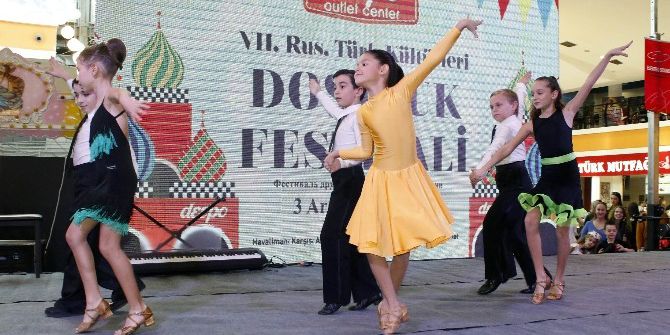 7. Türk Ve Rus Dostluk Festivali Başladı