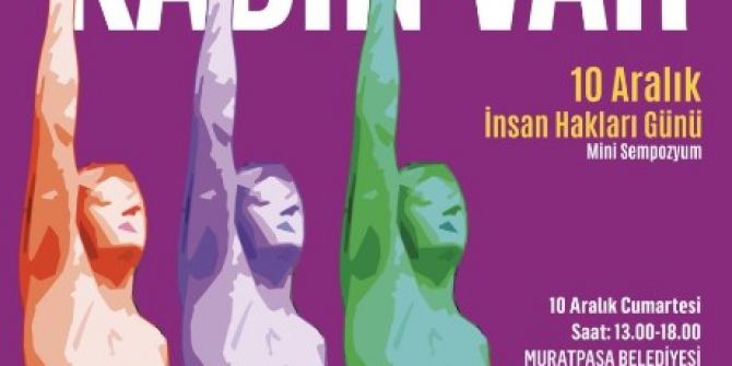 Muratpaşa’da Erkekler Susacak Kadınlar Konuşacak