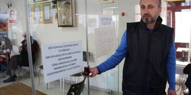 100 Doları Bozdurana 10 Bardak Çay Bedava