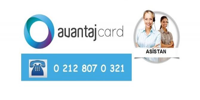 ‘Avantaj Card Asistan’ Hizmete Girdi