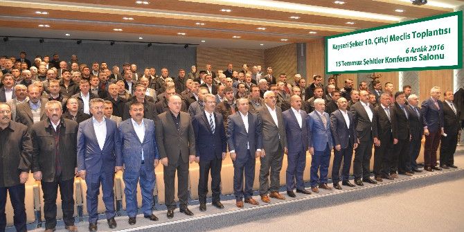 Kayseri Şeker 10. Çiftçi Meclisi Toplandı