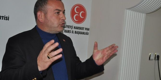 Mhp İl Başkanı Özcan, Mhp’li Kars Belediyesini Eleştirdi!