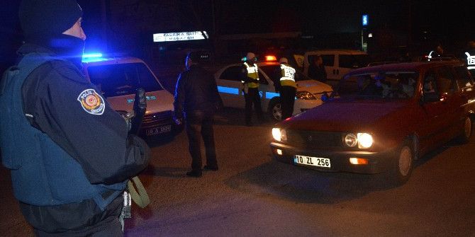 Balıkesir’de Huzur Operasyonu