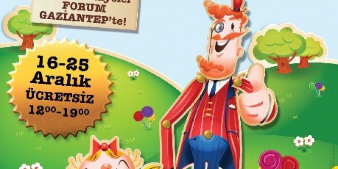 Milyonların Sevdiği Oyun Candycrush, Forum Gaziantep’e Geliyor