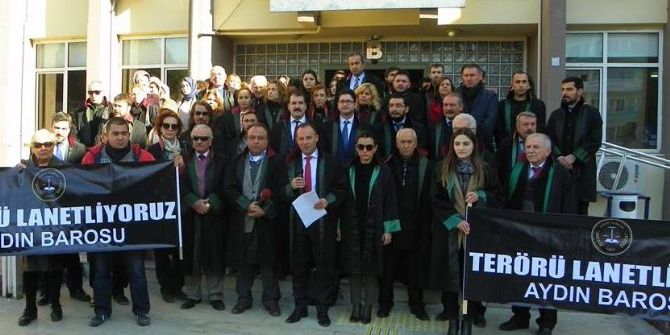 Aydın Barosu Terör Saldırılarını Lanetledi