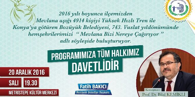 "Mevlana Bizi Nereye Çağırıyor?" Programı