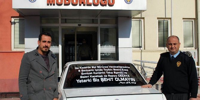 Polise Destek İçin Arabasına “Biz Cezaya Razıyız, Siz Yeter Ki Şehit Olmayın” Yazdı