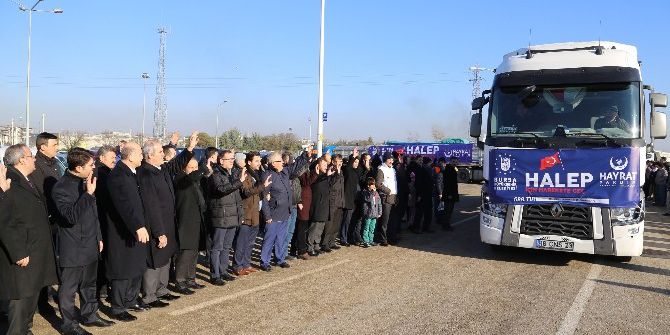 Bursa’dan Halep’e 20 Tır Daha Yardım Gönderildi