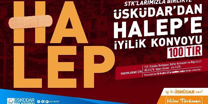 Harem’den Halep’e İnsani Yardım Seferberliği