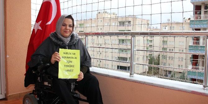 Engelli Kadından Teröre Bireysel Tepki