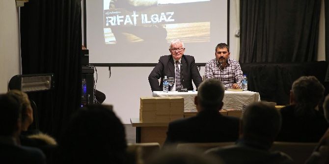 Oğlu Rıfat Ilgaz’ı Anlattı