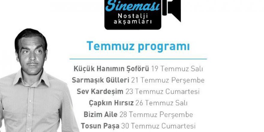 Açık Hava Sinemasında Nostaljik Türk Filmleri