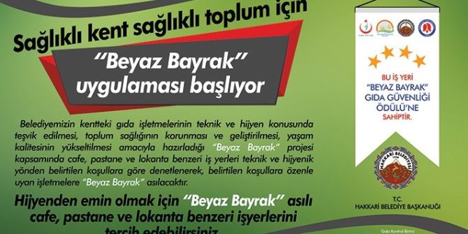 Hakkari Belediyesinden ’Beyaz Bayrak" Uygulaması