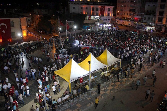 Kilis’te, “Demokrasi Nöbeti” Sürüyor