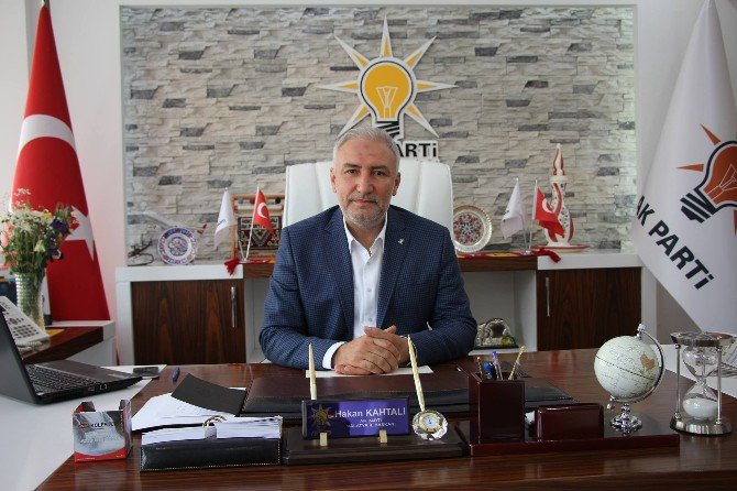 Ak Parti İl Başkanı Kahtalı’dan Mitinge Davet