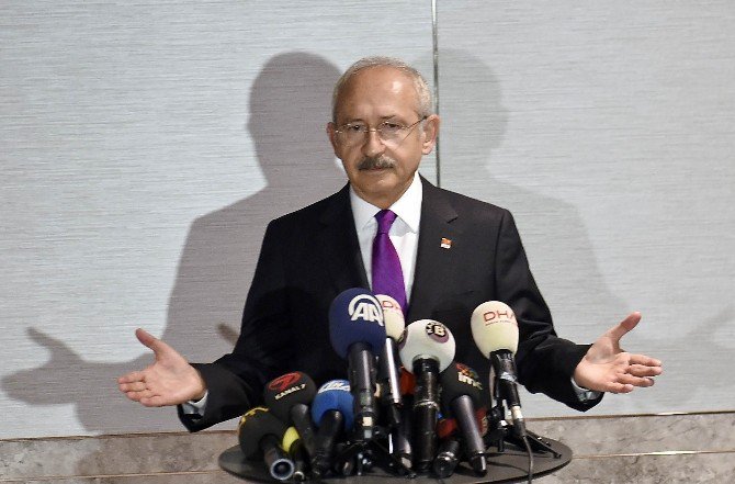 Chp Genel Başkanı Kemal Kılıçdaroğlu: 