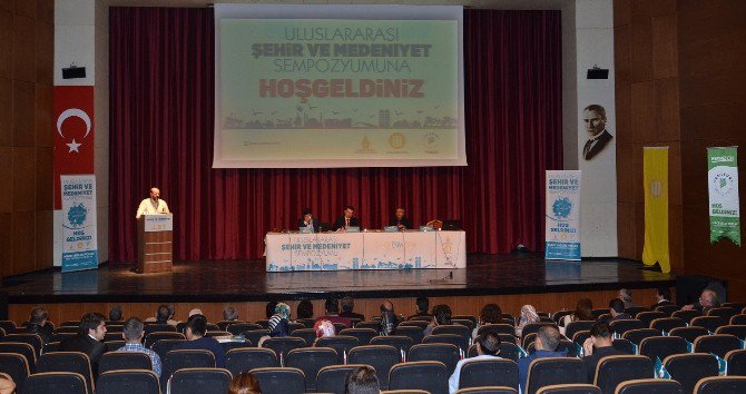 ’Uluslararası Şehir Ve Medeniyet Sempozyumu’ Sona Erdi