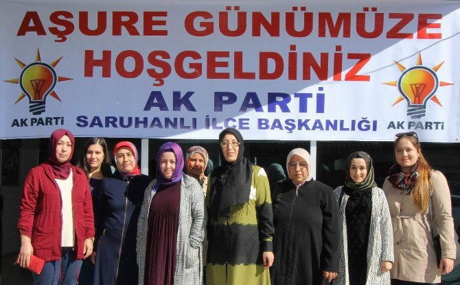 Ak Parti Saruhanlı Teşkilatı’ndan Aşure Hayrı