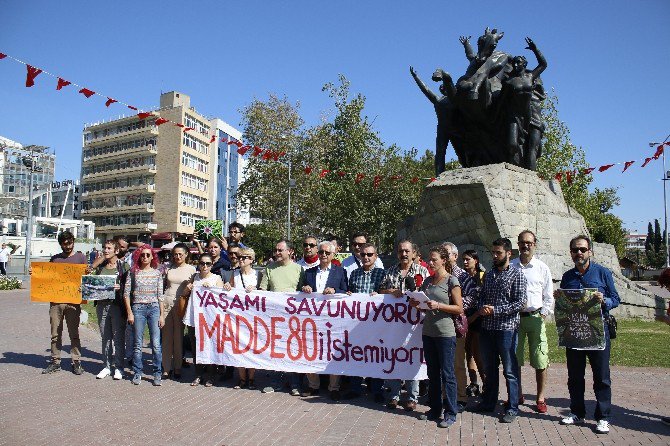 Antalya’da Çevrecilerden 80. Madde Tepkisi