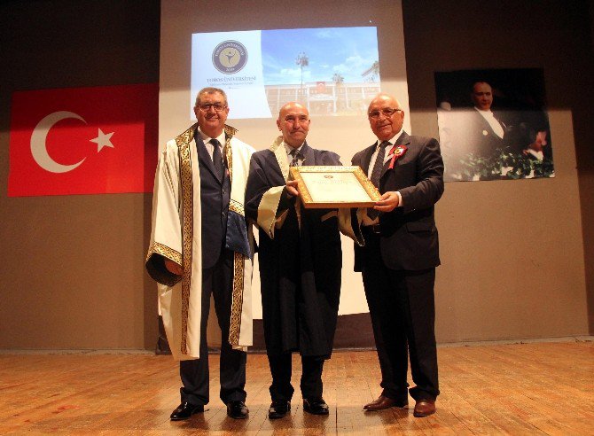 Toros Üniversitesi’nden, ’Sakin Şehrin’ Belediye Başkanına Fahri Doktora Unvanı