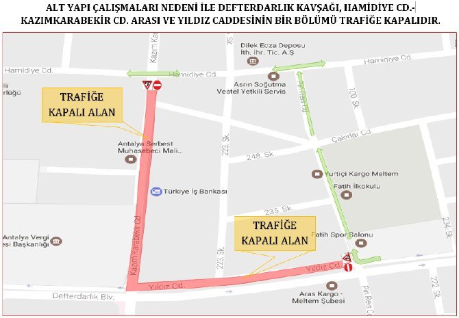 Yağmur Suyu Çalışmaları Nedeniyle Defterdarlık Kavşağı İle Yıldız Caddesi Trafiğe Kapatılıyor