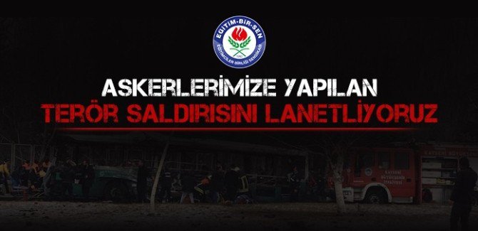 Kayseri’deki Terör Saldırısına Tepki