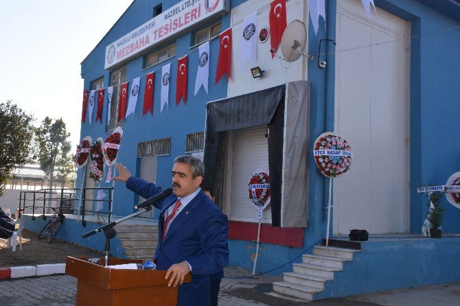 Nazilli’de Mezbaha Tesisleri Törenle Açıldı