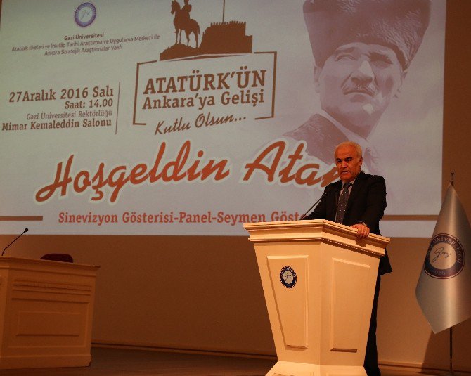 Atatürk’ün Ankara’ya Gelişinin 97. Yılı Gazi Üniversitesi’nde Kutlandı