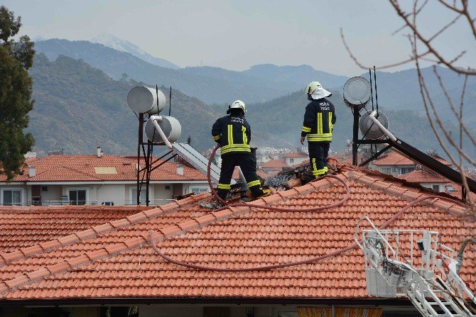 Ortaca’da Çatı Yangını Korkuttu