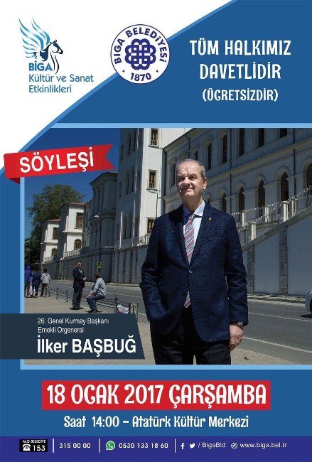 İlker Başbuğ, Hem Söyleşi Hem De Tiyatro Oyunu İle Biga Atatürk Kültür Merkezi’nde