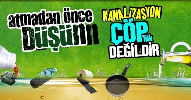 Saski’den Kanalizasyon Çöp Atmayın Uyarısı