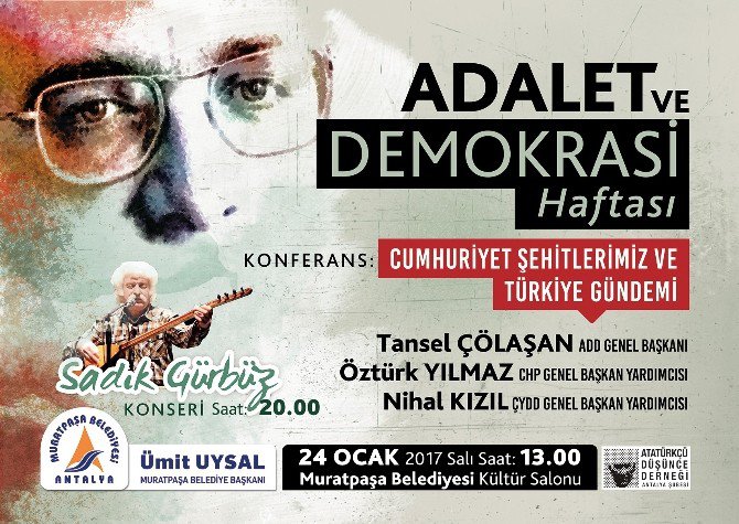 Muratpaşa’da Adalet Ve Demokrasi Haftası Etkinlikleri