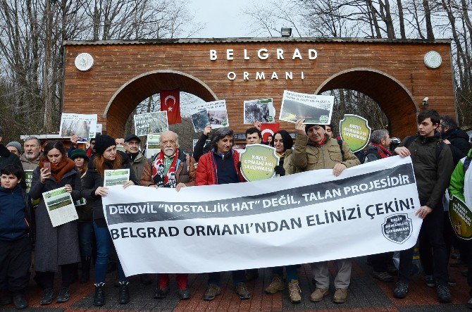 Belgrad Ormanı’nda “Dekovil Hattı” Protestosu