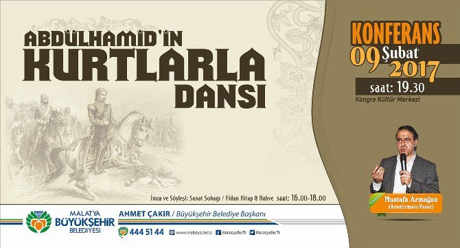 ‘Abdülhamid’in Kurtlarla Dansı’ Konulu Konferans Düzenlenecek