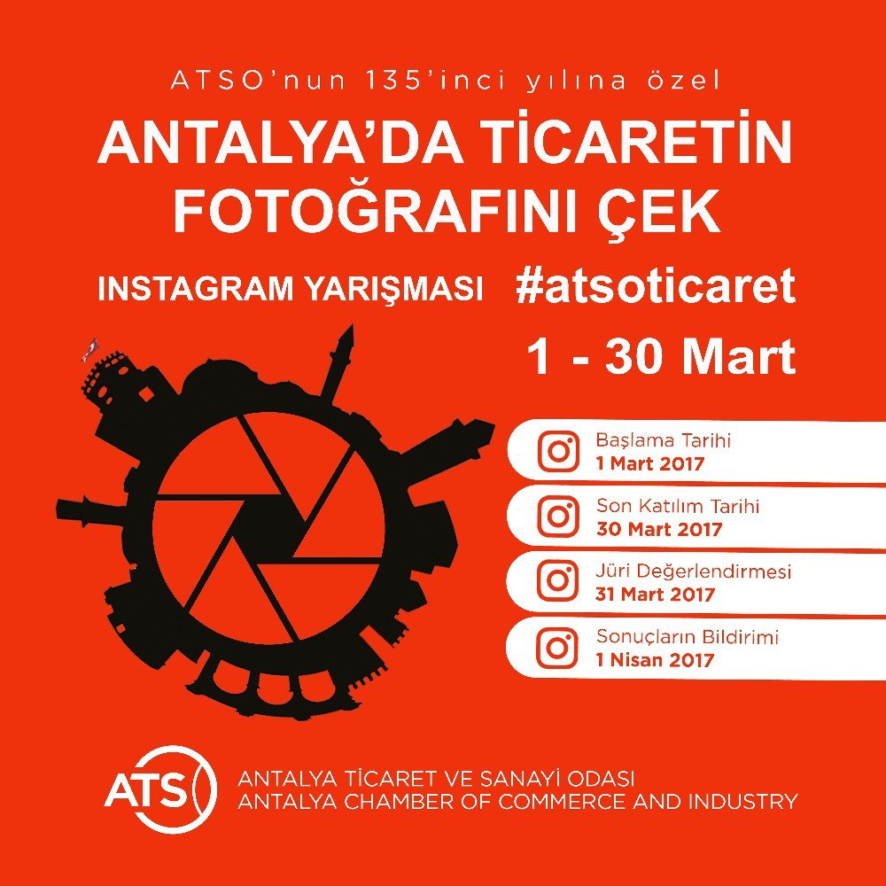 Atso’dan “Antalya’da Ticaretin Fotoğrafını Çek” Konulu Fotoğraf Yarışması