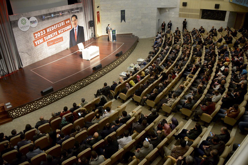 Şeref Malkoç “Yeni Türkiye Vizyonu”nu Anlattı