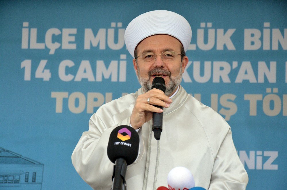 Diyanet İşleri Başkanı Görmez: “Diyanet İşleri Başkanlığı Sadece Türkiye’nin Değil Tüm Müslüman Kardeşlerimizindir”