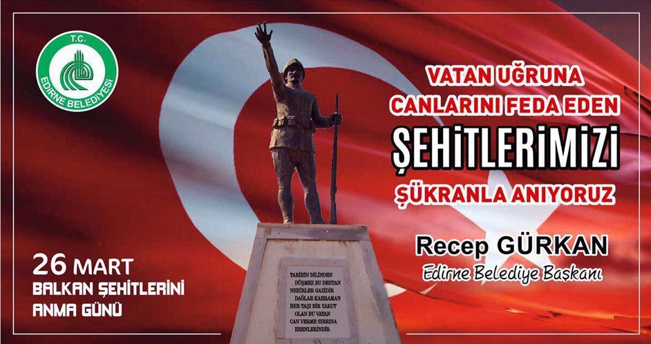 Edirne Belediye Başkanı Gürkan, Balkan Şehitlerini Andı