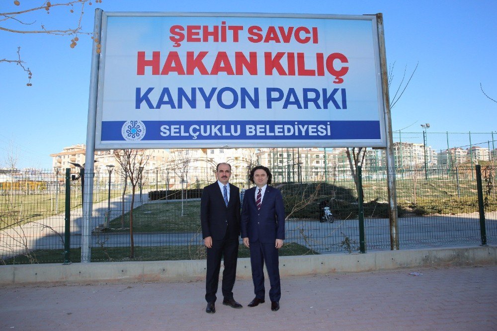 Şehit Savcı Hakan Kılıç’ın İsmi Kanyon Parkta Yaşatılacak