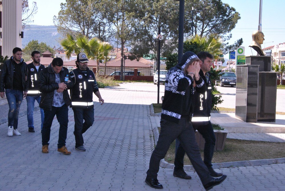 Fethiye’de 6 Organizatöre Tutuklama