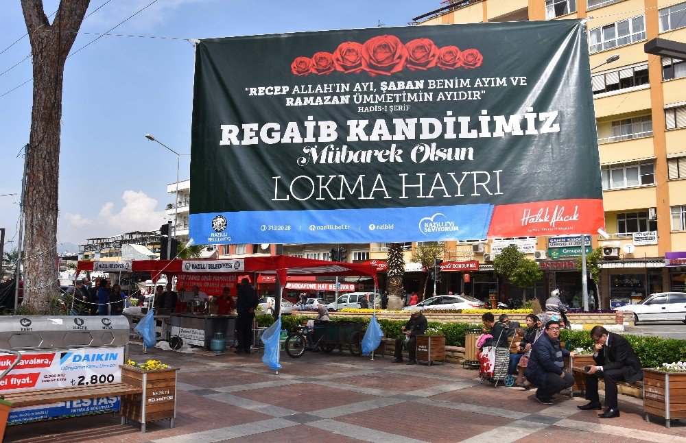 Nazilli’de Regaip Kandili Dolayısıyla Lokma Hayrı Yapıldı