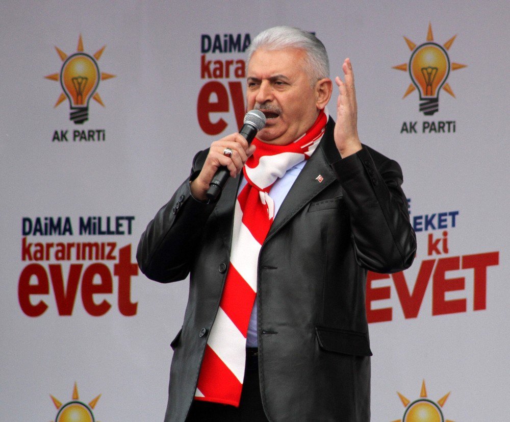 Başbakan Yıldırım: "Ana Muhalefet Korku Ve Kaos Peşinde"