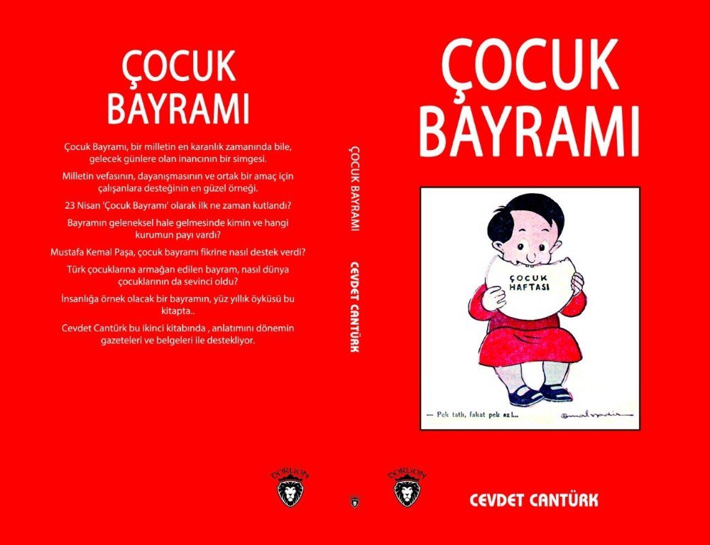 23 Nisan Ulusal Egemenlik Ve Çocuk Bayramı’nın Kitabı Çıktı