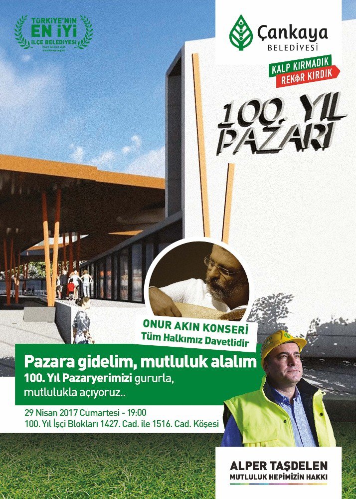 Çankaya 100. Yıl Pazaryeri Onur Akın Konseriyle Açılıyor