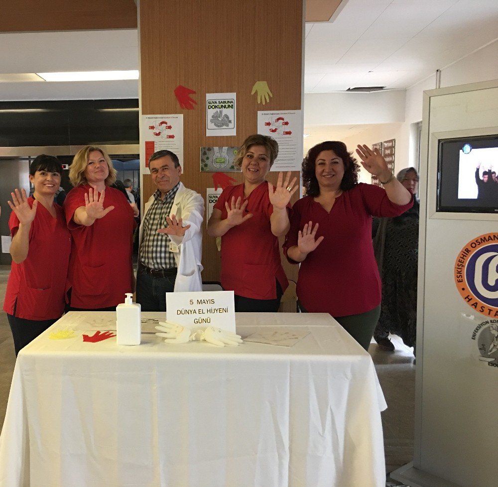 Esogü Hastanesi’nde El Hijyenine Dikkat Çekildi