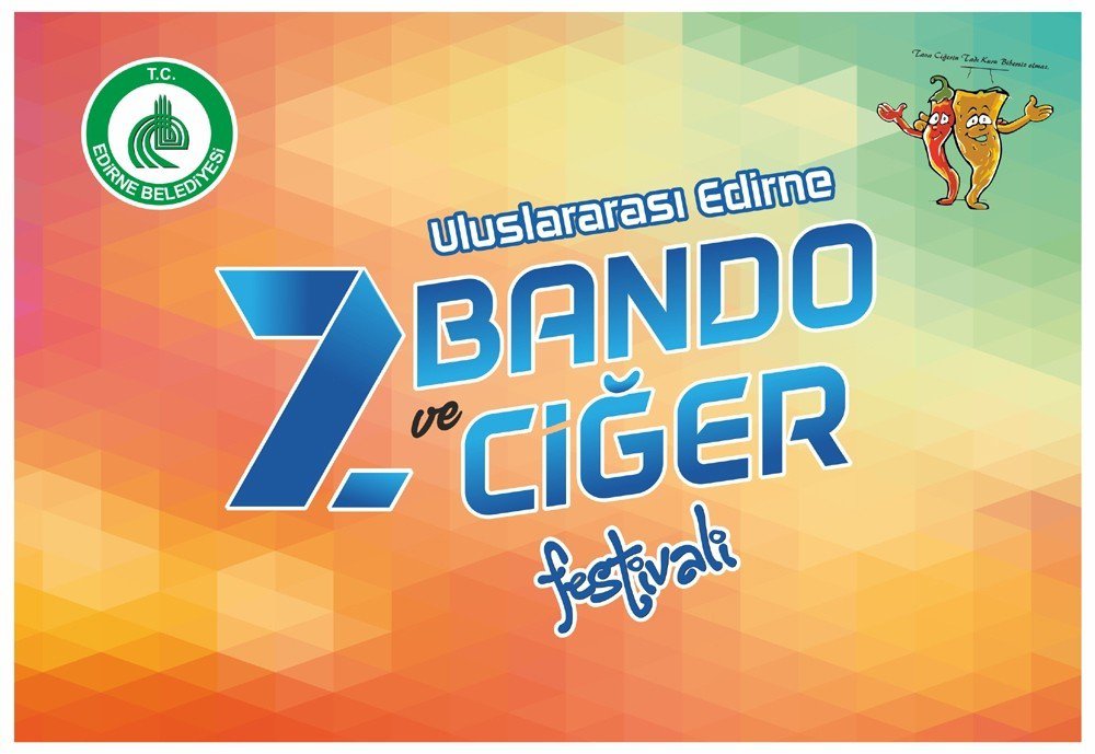 Bando Ve Ciğer Festivali Başlıyor