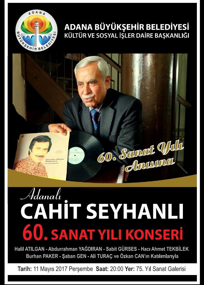 Cahit Seyhanlı İçin 60. Sanat Yılı Gecesi