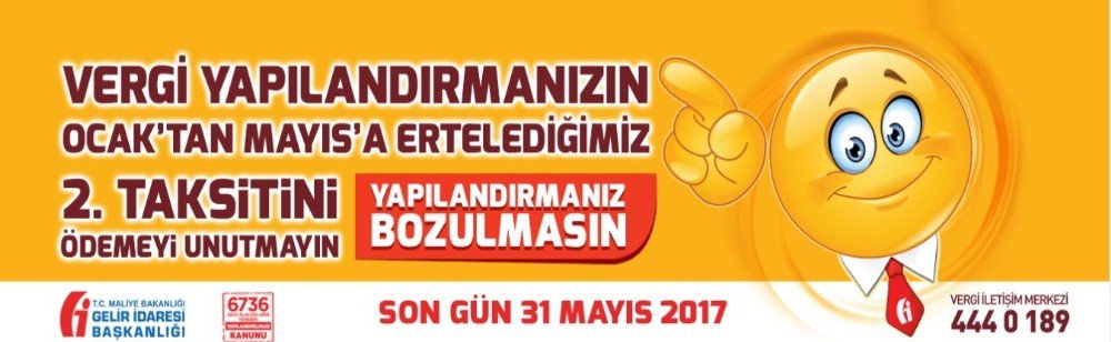 Vergi Dairesinden ’Yapılandırmanız Bozulmasın’ Çağrısı