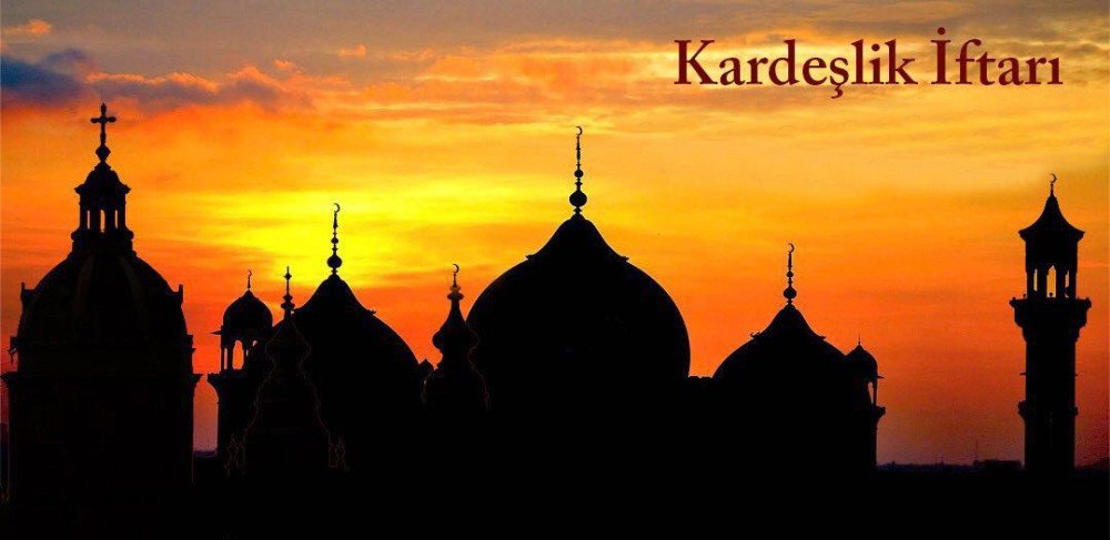 Ermeni Vakfı’ndan “Kardeşlik” İftarı